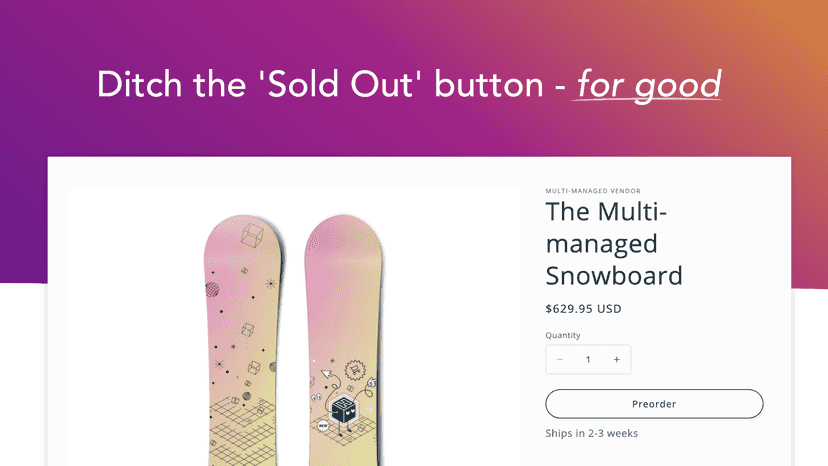 Ditch the 'Sold Out' Button