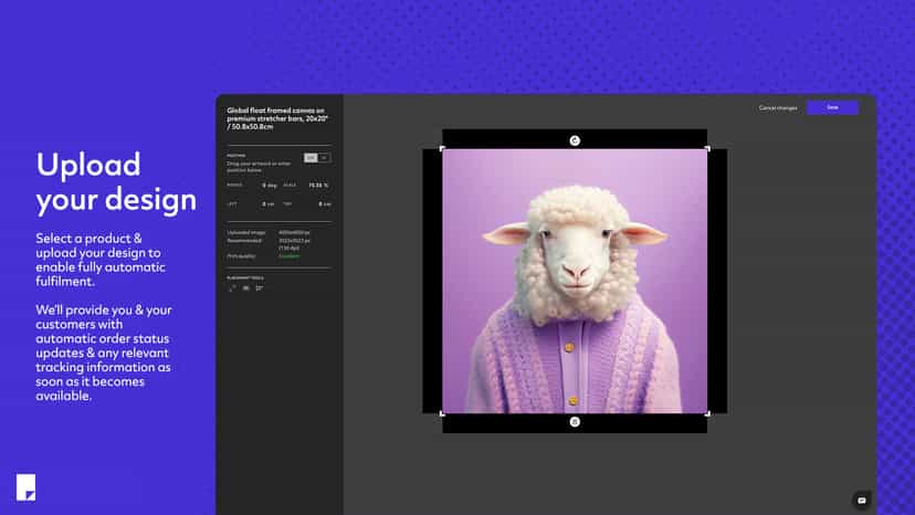 Upload and edit your designs.