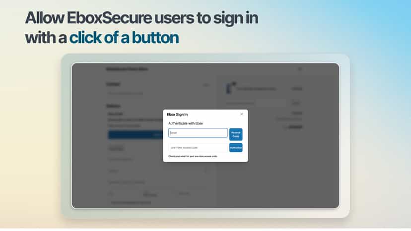 Safely authenticate EboxSecure customers