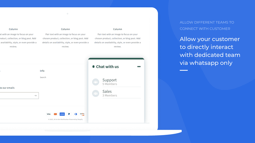 Allow Different Teams to connect with Customer