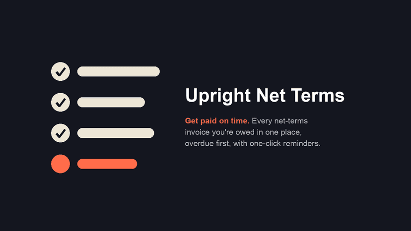 Upright Net Terms - track unpaid net-terms invoices in one list