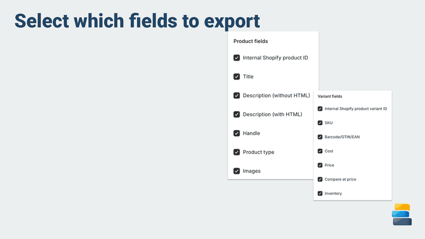 Select which fields to export