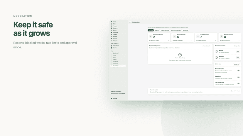 Moderation with reports, limits and approval mode