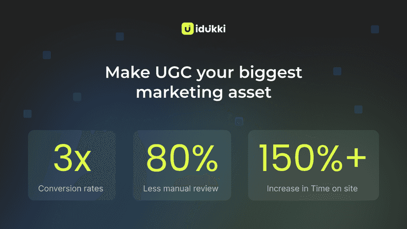 Make UGC your biggest marketing asset
