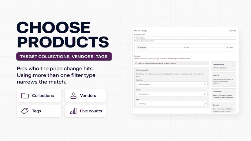 Choose products by collection, vendor, and tag