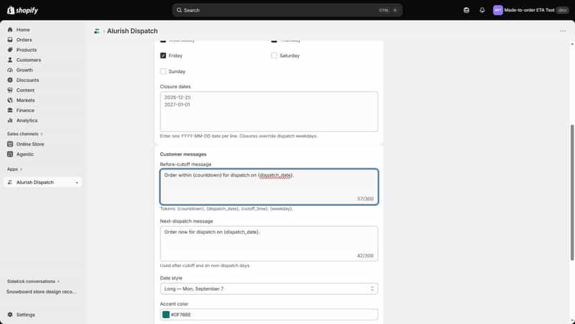 Customize dispatch messages, date style, and accent color.