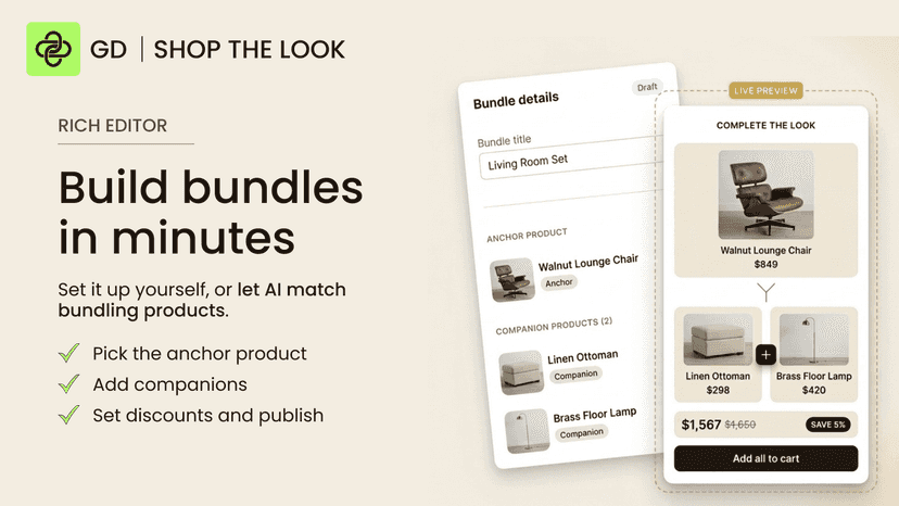 Shop the Look Build Product bundles in minutes