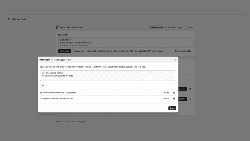 Assign specific instructions to adhere your business needs
