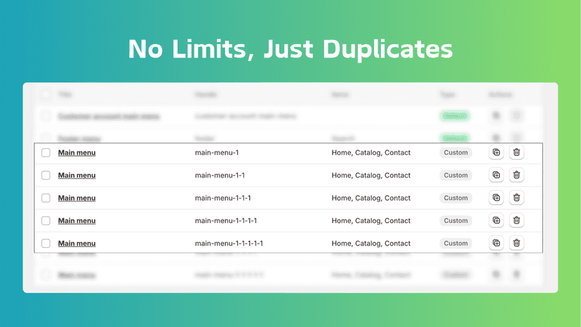 Bulk duplicate and delete Shopify menus without limits