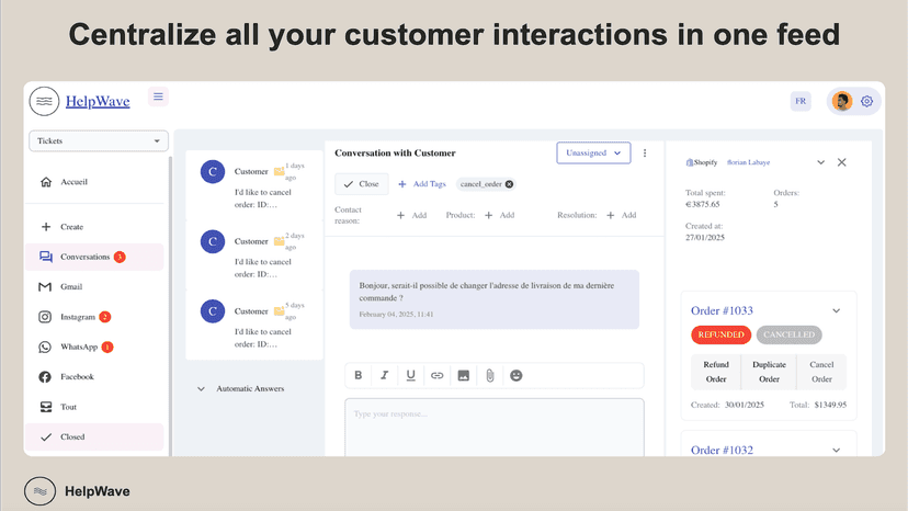 Centralize tickets and interactions