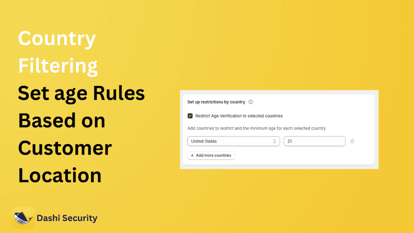 Country Filtering Set age Rules Based on Customer Location