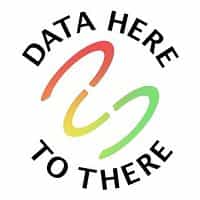 Data Here-to-There