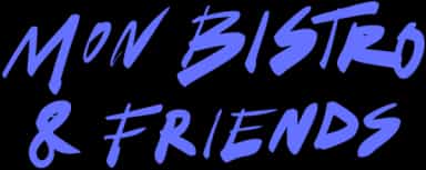 Mon Bistro & Friends logo