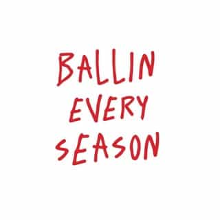BALLIN EVERY SEASON logo