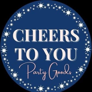 Cheers To You Party Goods logo