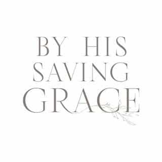 By His Saving Grace logo