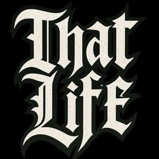 That Life Clothing - Never Settle logo