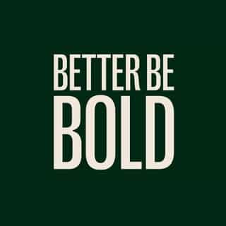 BETTER BE BOLD® logo