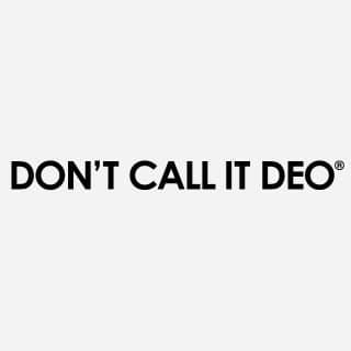 DON'T CALL IT DEO® logo