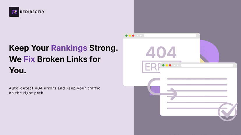 Auto-detect 404 errors and fix broken links with Redirectly