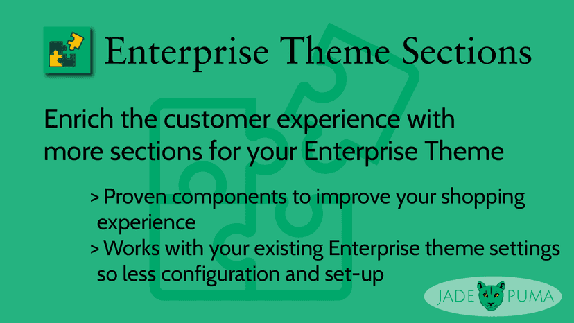 Enterprise Theme Sections overview