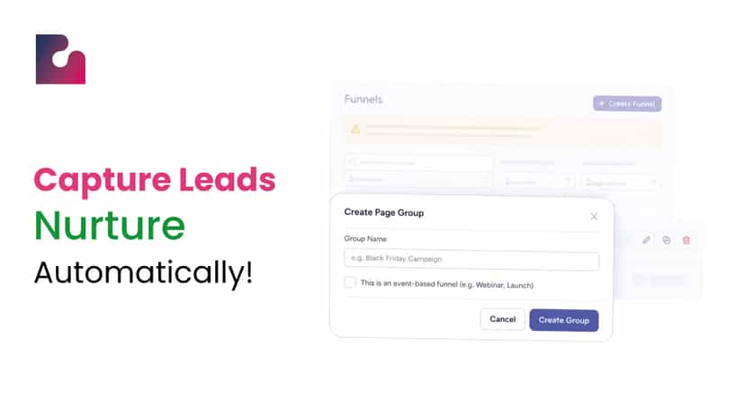 Capture Leads. Nurture Automatically.