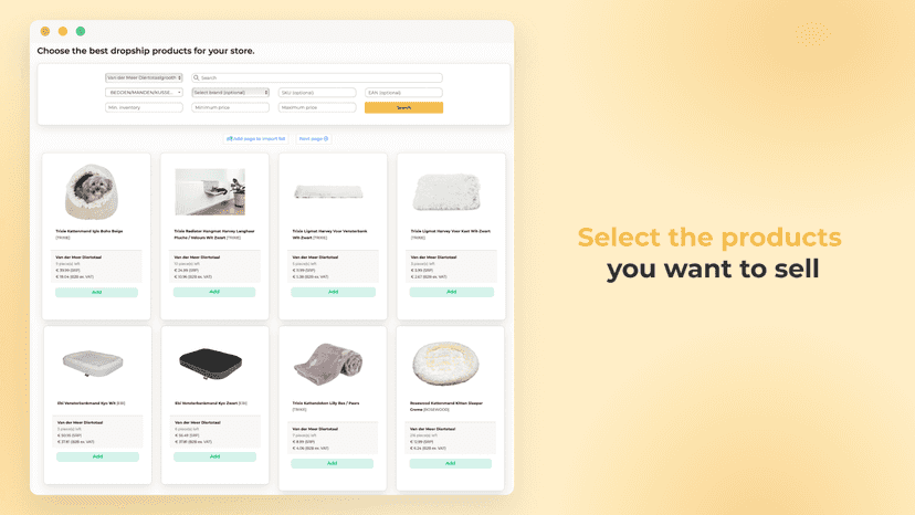 Search, select and filter the dropship products you want to sell