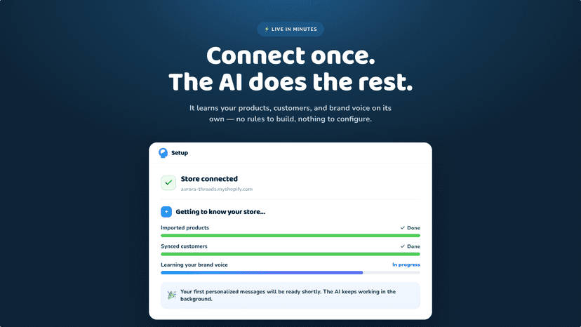 One-click setup as the AI learns your store