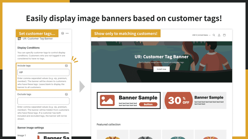 Easily display image banners based on customer tags!