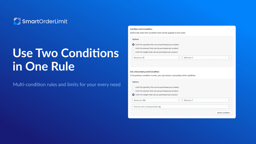 Create rules with two combined order conditions.