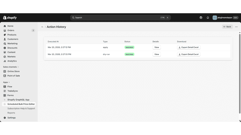 Action execution and Dry-run history