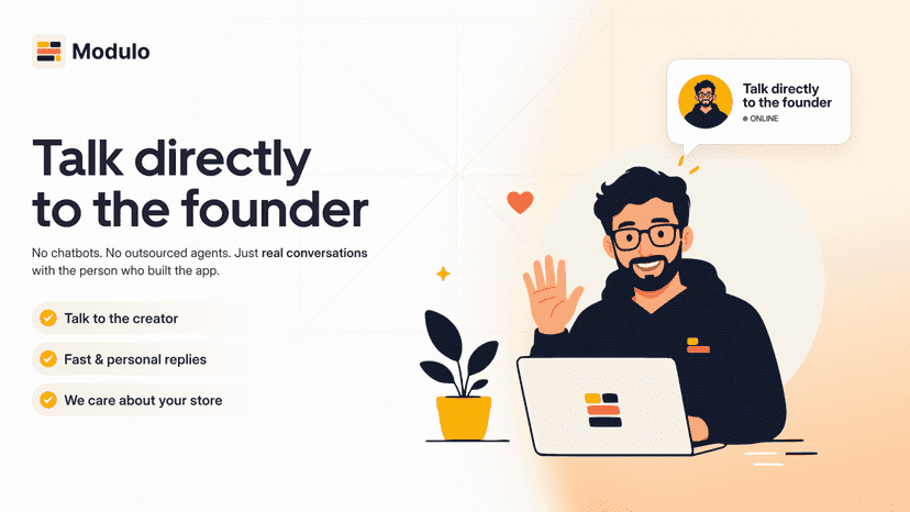 Modulo founder offers direct, personal support