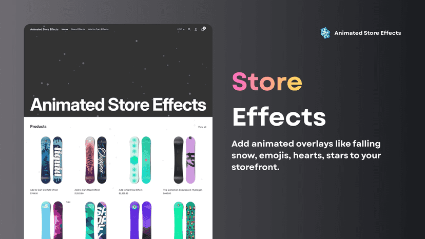 animated falling snow, emojis, hearts, stars to your storefront