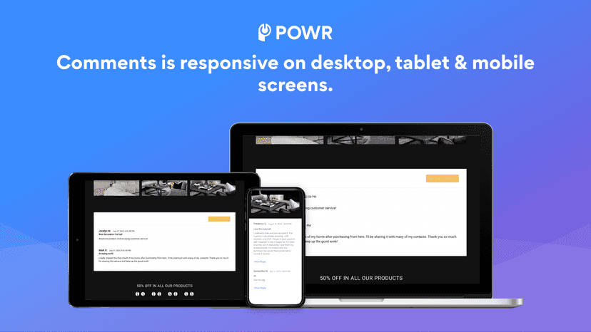 Comments is responsive on desktop, tablet and mobile screens.