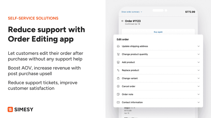 Reduce support with Order Editing app