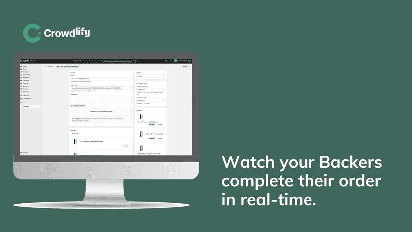 Watch your backers complete their order in real-time