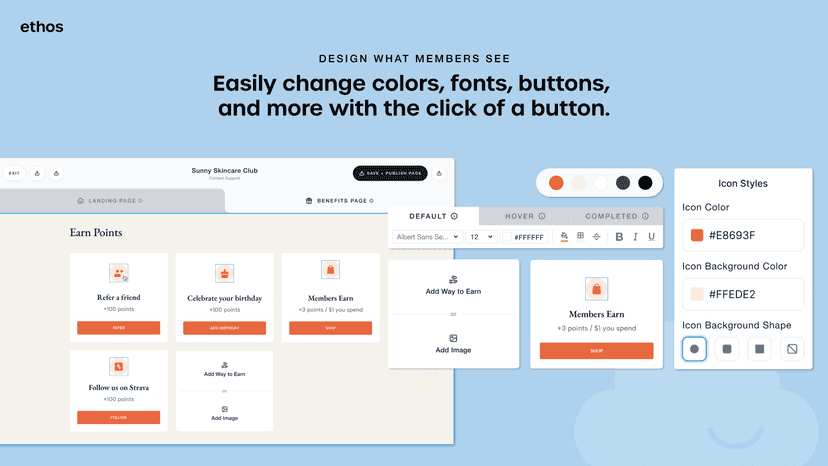 Design what members see