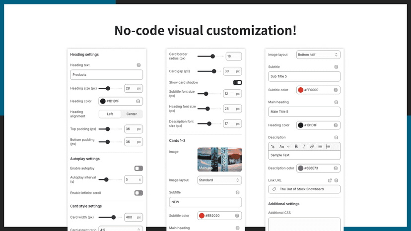 No-code visual customization!
