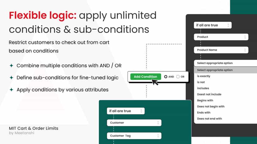 Flexible logic: apply unlimited conditions & sub-conditions