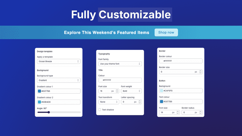 Fully customizable announcement bar settings and live preview