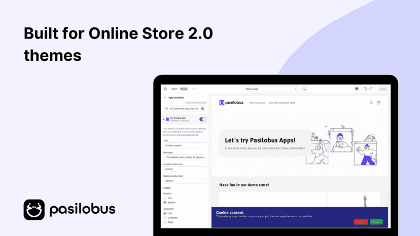 Built for Online Store 2.0 themes | Cookie bar