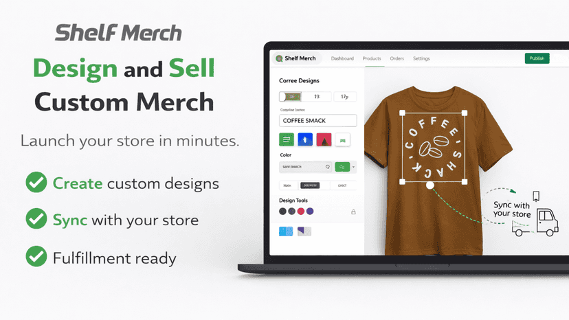 ShelfMerch app for designing and selling custom merch on Shopify