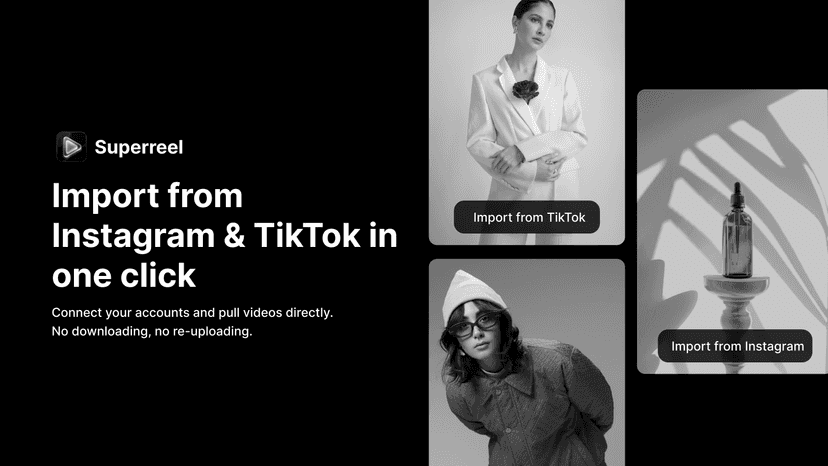 Import from Instagram & TikTok in one click