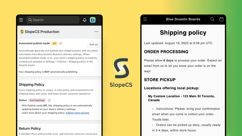 SlopeCS shipping policy one-click activation
