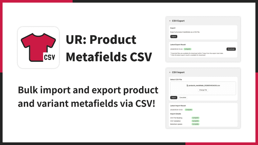 Bulk import and export product and variant metafields via CSV!