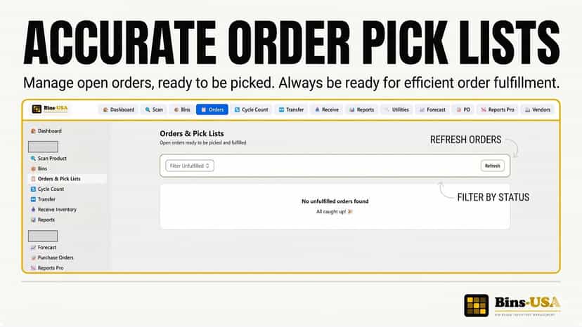 Pick list with bin locations for warehouse team