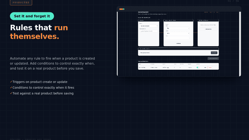 Bulk edit your product catalog and automate the rules.
