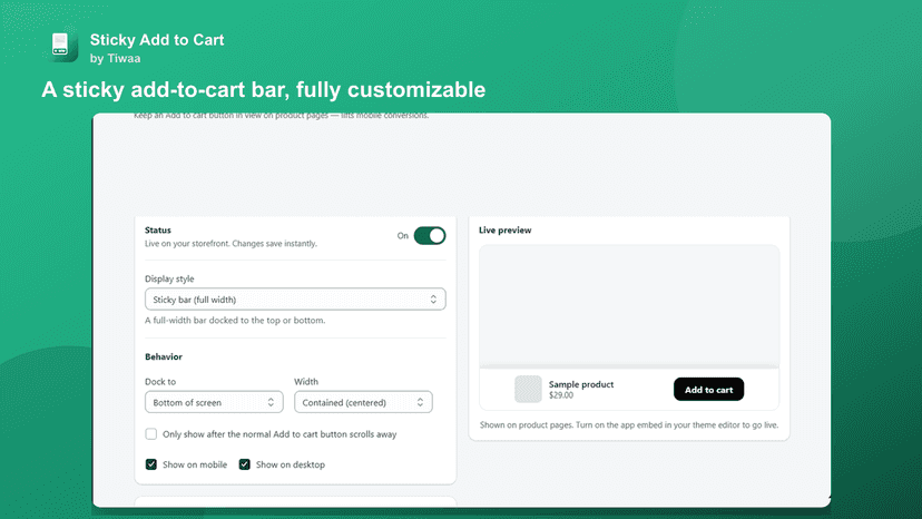 A sticky add-to-cart bar, fully customizable
