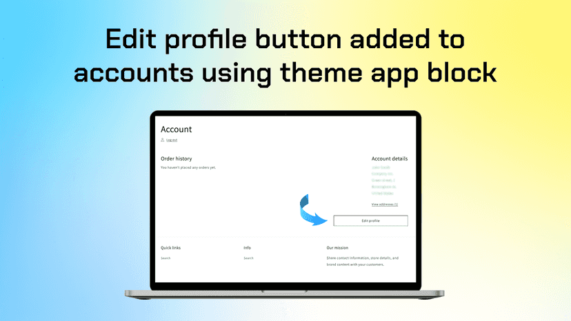 Customer Account Editor for Shopify – Edit Profile button block