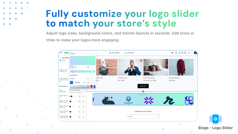 Fully customisable